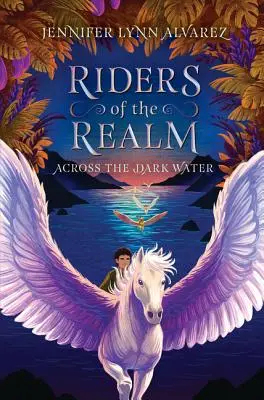 Riders of the Realm #1: Jenseits des dunklen Wassers - Riders of the Realm #1: Across the Dark Water