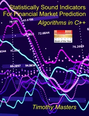 Statistisch fundierte Indikatoren für die Vorhersage von Finanzmärkten: Algorithmen in C++ - Statistically Sound Indicators For Financial Market Prediction: Algorithms in C++