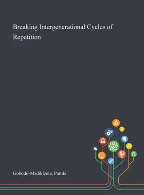 Intergenerationale Zyklen der Wiederholung durchbrechen - Breaking Intergenerational Cycles of Repetition