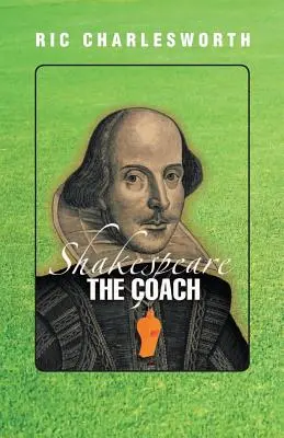 Shakespeare Der Coach - Shakespeare The Coach