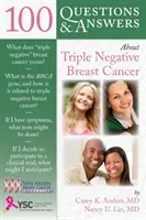 100 Fragen und Antworten zu dreifach negativem Brustkrebs - 100 Questions & Answers about Triple Negative Breast Cancer