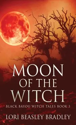 Der Mond der Hexe - Moon Of The Witch
