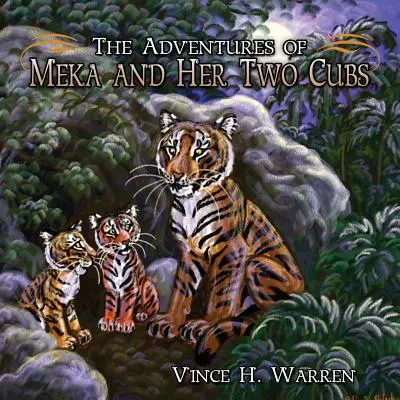 Die Abenteuer von Meka und ihren zwei Jungen - The Adventures of Meka and Her Two Cubs