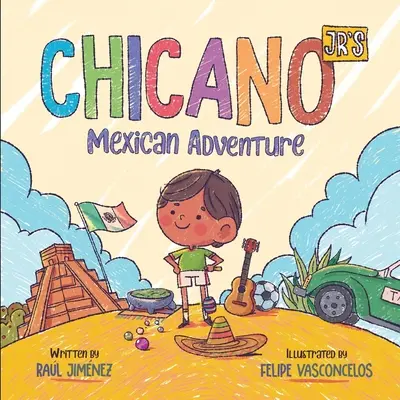 Das mexikanische Abenteuer von Chicano Jr. - Chicano Jr's Mexican Adventure