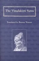 Das Vimalakirti-Sutra - The Vimalakirti Sutra