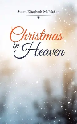 Weihnachten im Himmel - Christmas in Heaven
