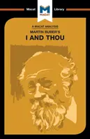 Eine Analyse von Martin Bubers Ich und Du - An Analysis of Martin Buber's I and Thou