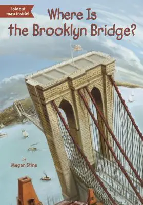 Wo ist die Brooklyn Bridge? - Where Is the Brooklyn Bridge?