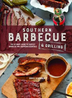 Südliches Barbecue & Grillen - Southern Barbecue & Grilling