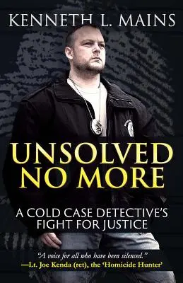 Unsolved No More: Der Kampf eines Cold-Case-Detektivs für Gerechtigkeit - Unsolved No More: A Cold Case Detective's Fight For Justice