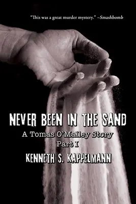 Niemals im Sande verlaufen, Teil 1 - Never Been in the Sand, Part 1