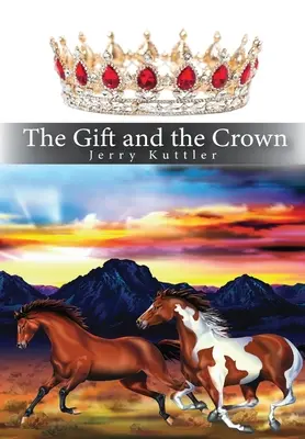 Die Gabe und die Krone - The Gift and the Crown