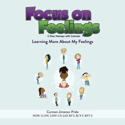 Focus on Feelings(R): Mehr über meine Gefühle lernen - Focus on Feelings(R): Learning More About My Feelings