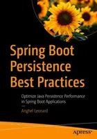 Spring Boot Persistenz Best Practices: Optimieren der Java-Persistenzleistung in Spring Boot-Anwendungen - Spring Boot Persistence Best Practices: Optimize Java Persistence Performance in Spring Boot Applications