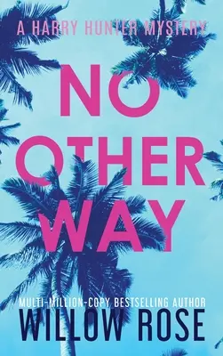 Kein anderer Weg - No Other Way