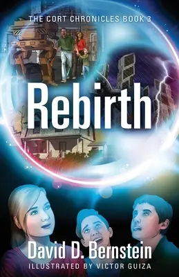 Wiedergeburt: Die CORT-Chroniken Buch 3 - Rebirth: The CORT Chronicles Book 3