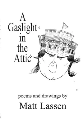 Ein Gaslicht auf dem Dachboden - A Gaslight in the Attic