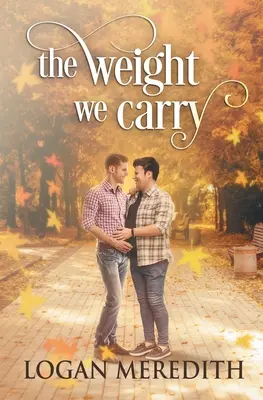 Das Gewicht, das wir tragen - The Weight We Carry