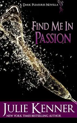 Finde mich in der Leidenschaft: Die Geschichte von Mal und Christina, Teil 3 - Find Me in Passion: Mal and Christina's Story, Part 3