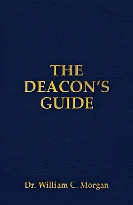 Der Leitfaden des Diakons - The Deacon's Guide