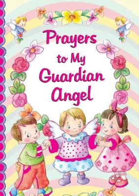 Gebete an meinen Schutzengel - Prayers to My Guardian Angel