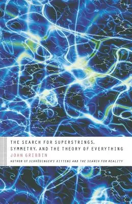Die Suche nach Superstrings, Symmetrie und der Theorie von Allem - The Search for Superstrings, Symmetry, and the Theory of Everything