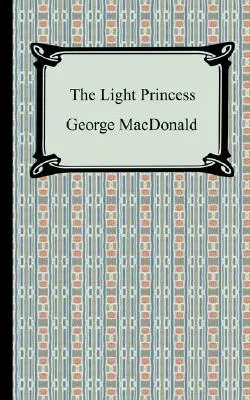 Die leichte Prinzessin - The Light Princess