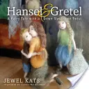 Hänsel und Gretel: Ein Märchen mit einem Down-Syndrom-Twist - Hansel and Gretel: A Fairy Tale with a Down Syndrome Twist