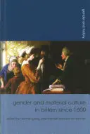 Geschlecht und materielle Kultur in Großbritannien seit 1600 - Gender and Material Culture in Britain Since 1600