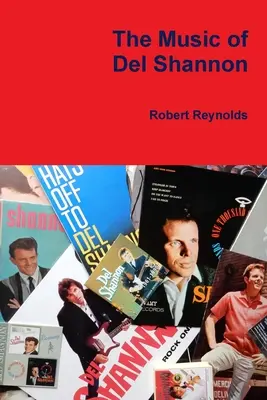 Die Musik von Del Shannon - The Music of Del Shannon