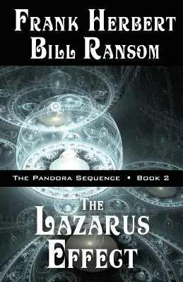 Der Lazarus-Effekt: Pandora-Sequenz Band 2 - The Lazarus Effect: Pandora Sequence Volume 2