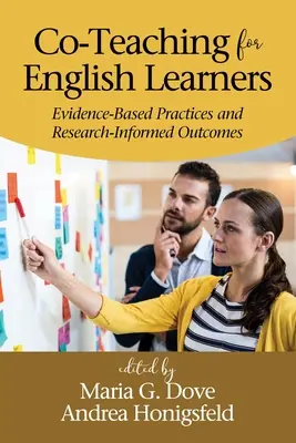 Co-Teaching für Englischlernende: Evidenzbasierte Praktiken und forschungsgestützte Ergebnisse - Co-Teaching for English Learners: Evidence-Based Practices and Research-Informed Outcomes