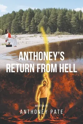 Anthoneys Rückkehr aus der Hölle - Anthoney's Return from Hell
