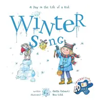 Winterlied: A Day In The Life Of A Kid - Eine perfekte Kinderbuchsammlung. Schau und lausche aus deinem Fenster, achtsam - Winter Song: A Day In The Life Of A Kid - A perfect children's story book collection. Look and Listen outside your window, mindfull