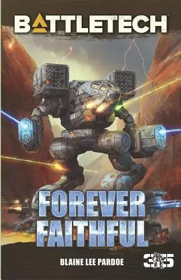 BattleTech: Für immer treu - BattleTech: Forever Faithful