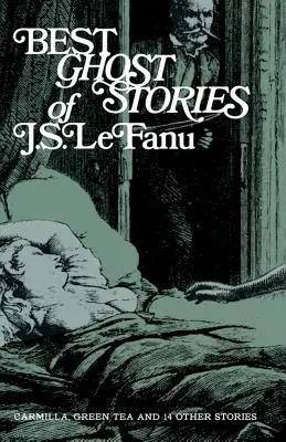 Die besten Geistergeschichten von J. S. Lefanu - Best Ghost Stories of J. S. Lefanu