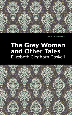 Die graue Frau und andere Erzählungen - The Grey Woman and Other Tales