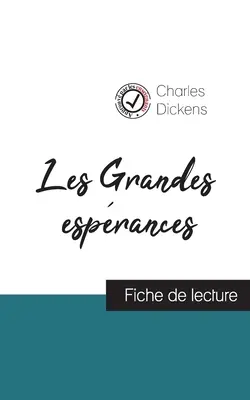 Les Grandes esprances de Charles Dickens (fiche de lecture et analyse complte de l'oeuvre)