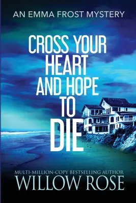 Schwöre bei deinem Herzen und hoffe zu sterben - Cross Your Heart and Hope to Die