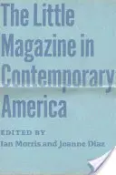 Das kleine Magazin im heutigen Amerika - The Little Magazine in Contemporary America