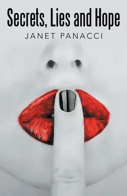 Geheimnisse, Lügen und Hoffnung - Secrets, Lies and Hope