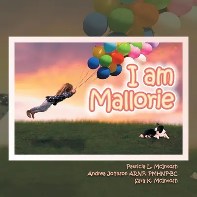 Ich bin Mallorie - I Am Mallorie