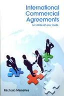 Internationale Handelsvereinbarungen: Ein Edinburgher Rechtsführer - International Commercial Agreements: An Edinburgh Law Guide