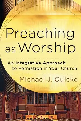 Predigen als Anbetung - Preaching as Worship