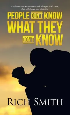 Menschen wissen nicht, was sie nicht wissen - People Don't Know What They Don't Know