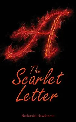 Der scharlachrote Buchstabe - The Scarlet Letter