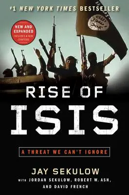 Der Aufstieg von Isis: Eine Bedrohung, die wir nicht ignorieren können - Rise of Isis: A Threat We Can't Ignore