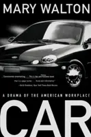 Auto: Ein Drama des amerikanischen Arbeitsplatzes - Car: A Drama of the American Workplace