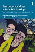 Neue Einsichten in Zwillingsbeziehungen: Von Harmonie bis Entfremdung und Einsamkeit - New Understandings of Twin Relationships: From Harmony to Estrangement and Loneliness