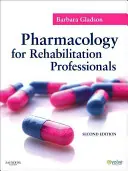Pharmakologie für Rehabilitationsfachleute - Pharmacology for Rehabilitation Professionals